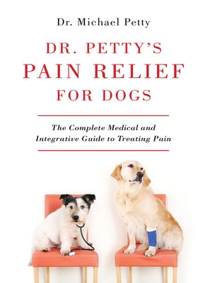 cover image of Dr. Petty's Pain Relief for Dogs